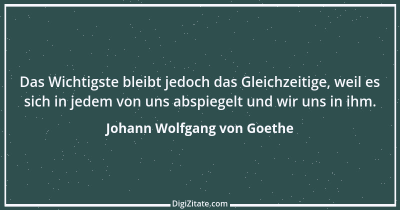 Zitat von Johann Wolfgang von Goethe 3215