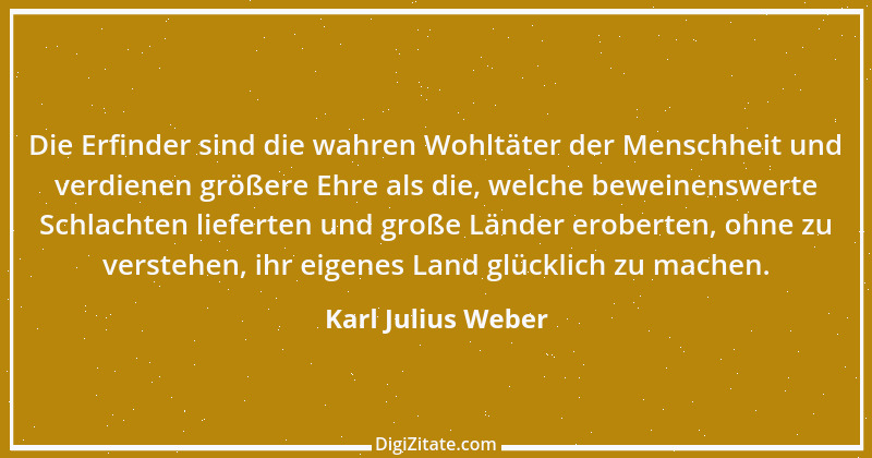 Zitat von Karl Julius Weber 183