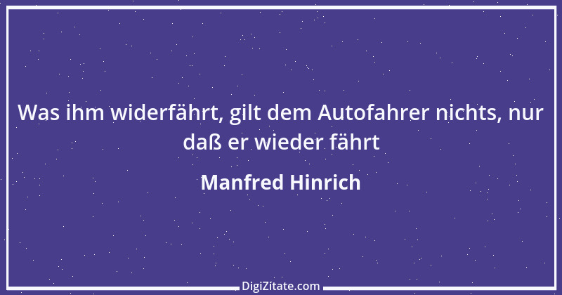 Zitat von Manfred Hinrich 389