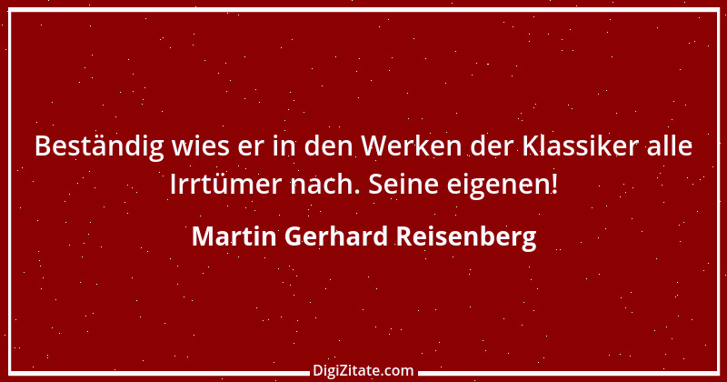 Zitat von Martin Gerhard Reisenberg 2530