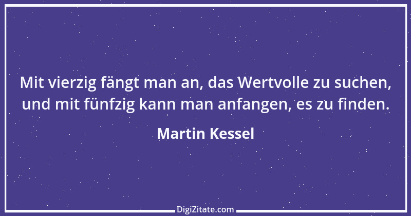 Zitat von Martin Kessel 23