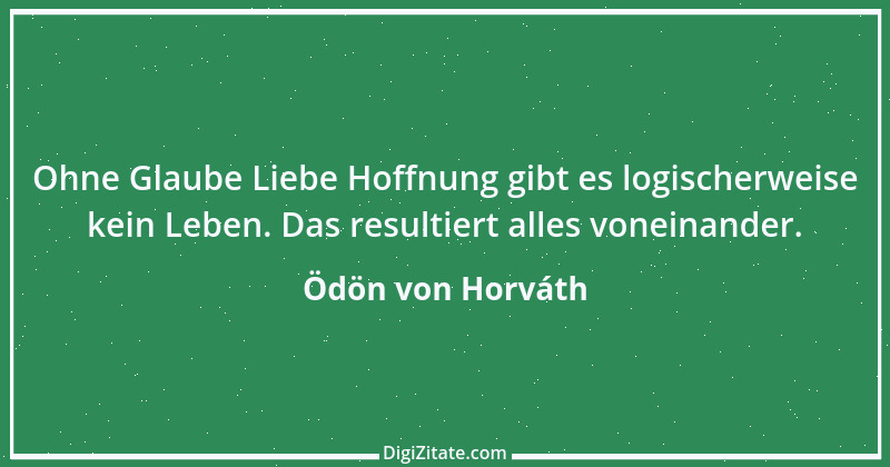 Zitat von Ödön von Horváth 11