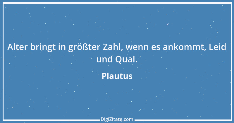 Zitat von Plautus 21