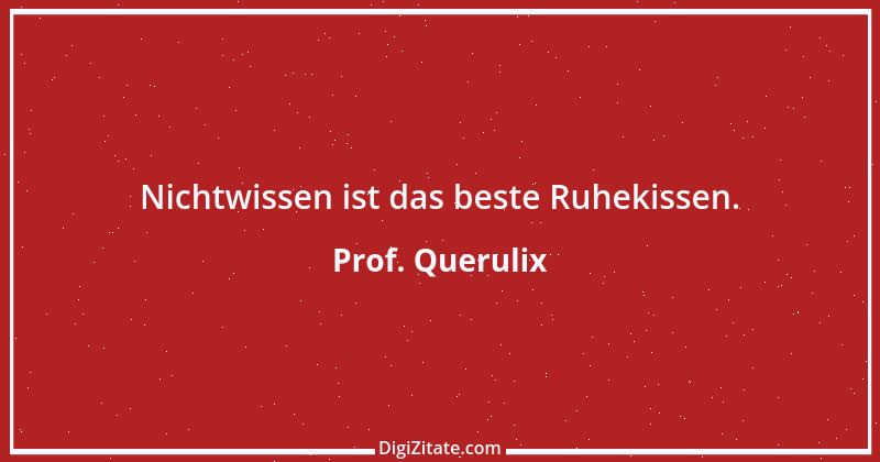 Zitat von Prof. Querulix 507