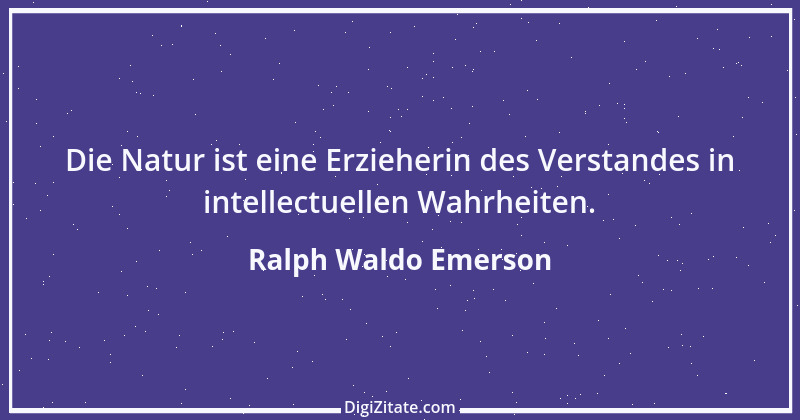 Zitat von Ralph Waldo Emerson 260