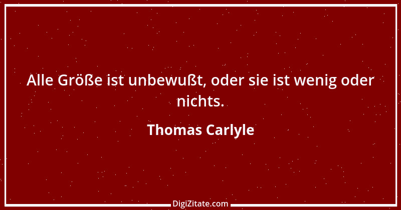 Zitat von Thomas Carlyle 183