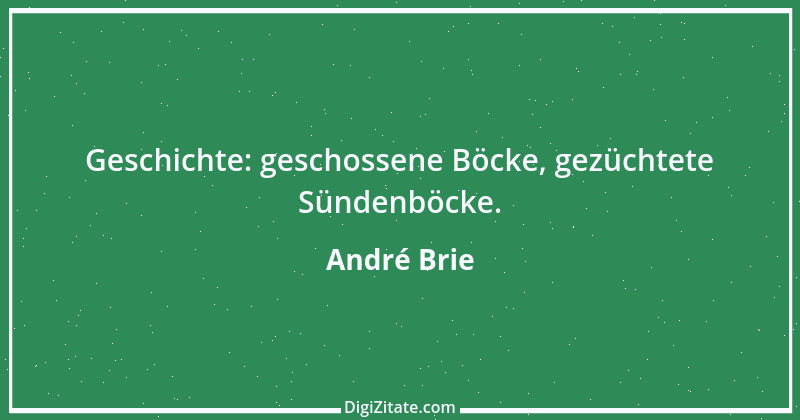 Zitat von André Brie 56