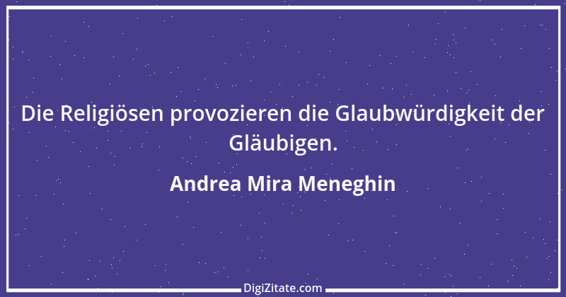 Zitat von Andrea Mira Meneghin 365