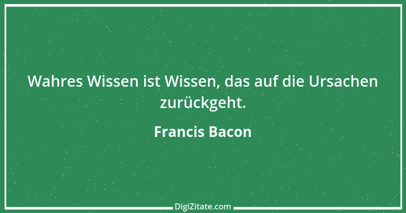 Zitat von Francis Bacon 29