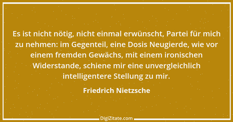 Zitat von Friedrich Nietzsche 712