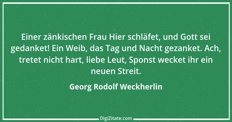 Zitat von Georg Rodolf Weckherlin 1