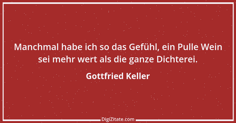 Zitat von Gottfried Keller 22