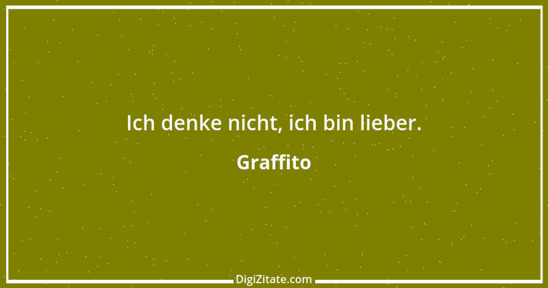 Zitat von Graffito 101