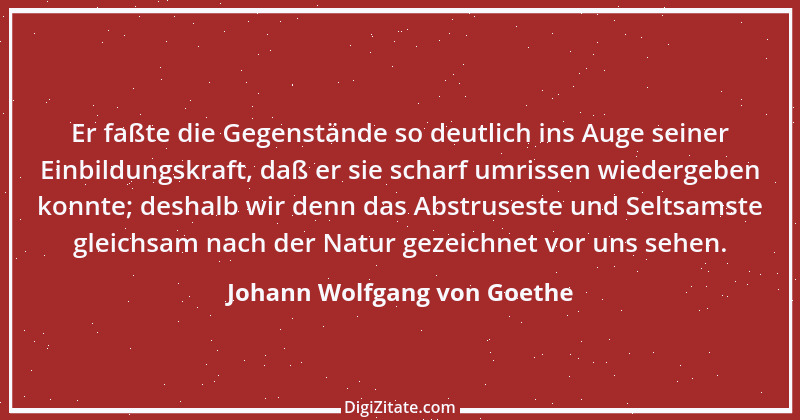 Zitat von Johann Wolfgang von Goethe 775