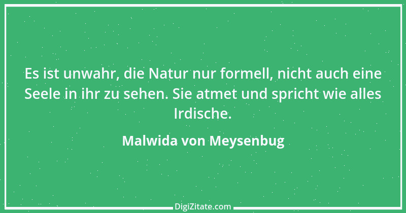 Zitat von Malwida von Meysenbug 18