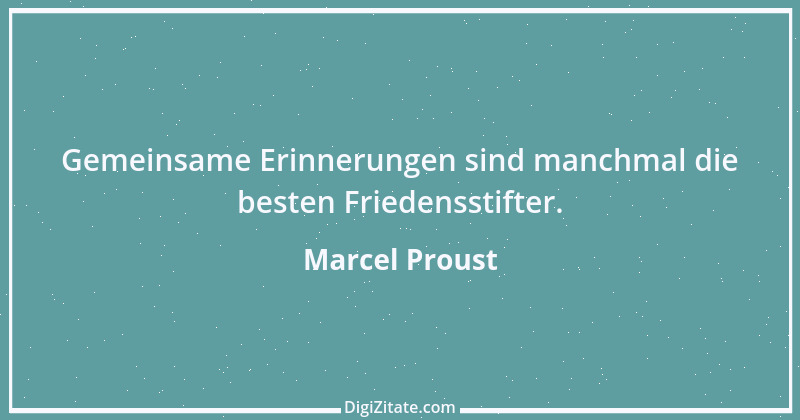 Zitat von Marcel Proust 72