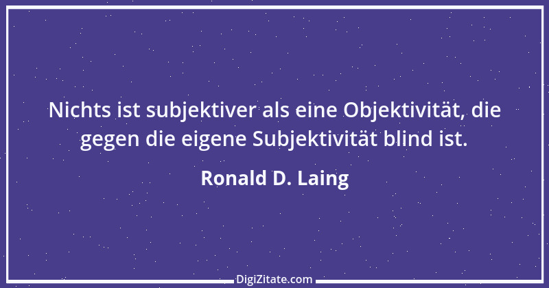 Zitat von Ronald D. Laing 3