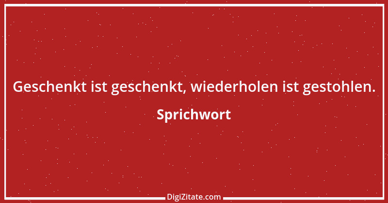 Zitat von Sprichwort 12767