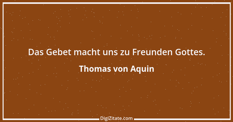 Zitat von Thomas von Aquin 80