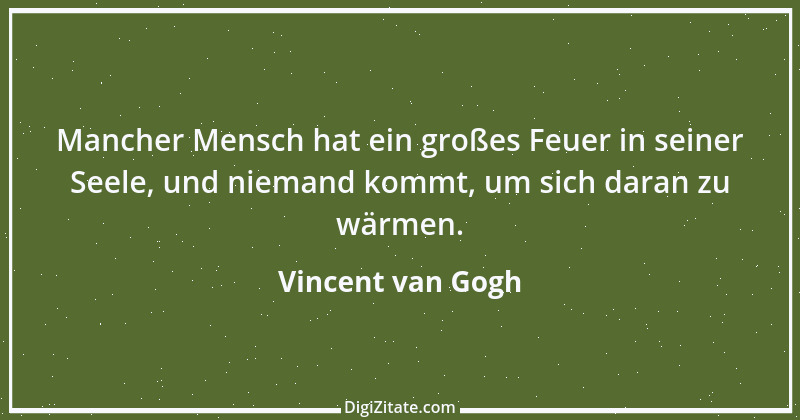 Zitat von Vincent van Gogh 48