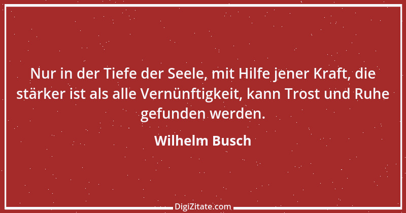 Zitat von Wilhelm Busch 327