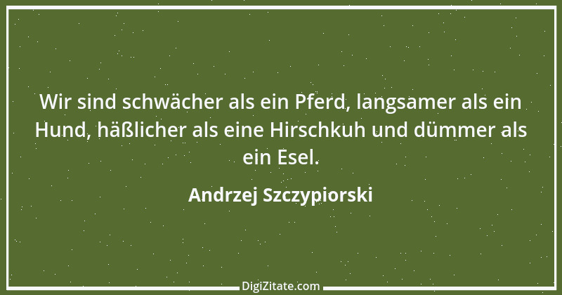 Zitat von Andrzej Szczypiorski 11