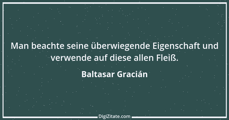 Zitat von Baltasar Gracián 21