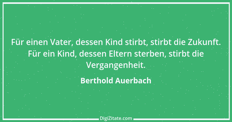 Zitat von Berthold Auerbach 61