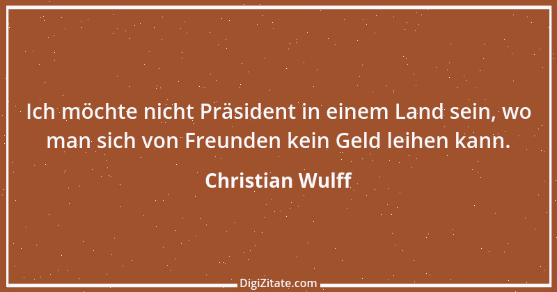 Zitat von Christian Wulff 13