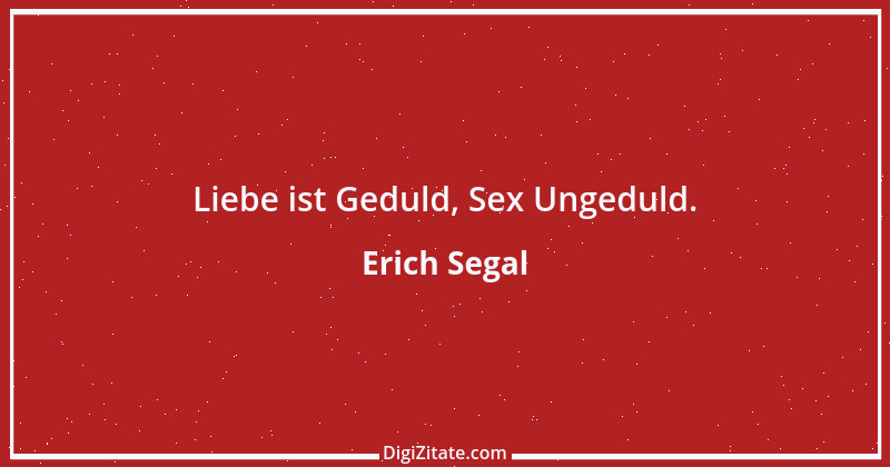 Zitat von Erich Segal 2