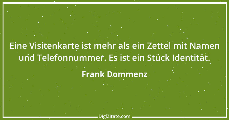 Zitat von Frank Dommenz 105