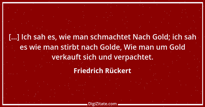 Zitat von Friedrich Rückert 185