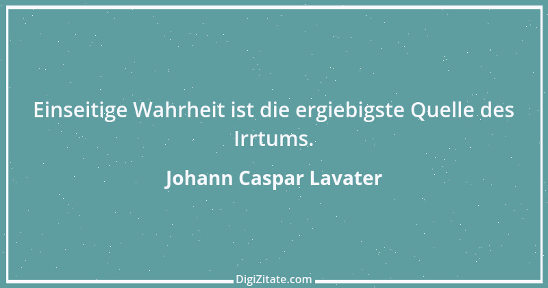 Zitat von Johann Caspar Lavater 186