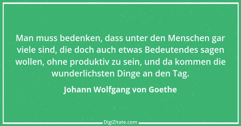 Zitat von Johann Wolfgang von Goethe 2216