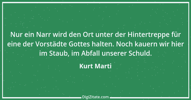 Zitat von Kurt Marti 9