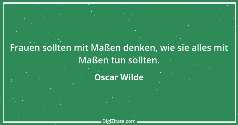 Zitat von Oscar Wilde 1122