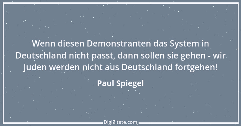 Zitat von Paul Spiegel 1