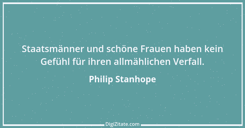 Zitat von Philip Stanhope 117