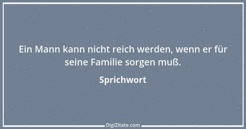 Zitat von Sprichwort 8208