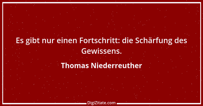 Zitat von Thomas Niederreuther 23