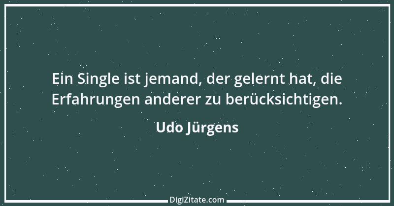 Zitat von Udo Jürgens 17