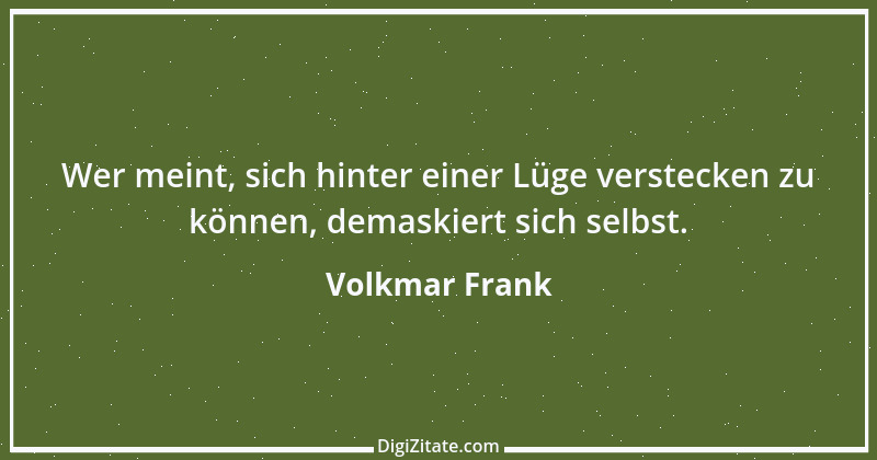 Zitat von Volkmar Frank 54