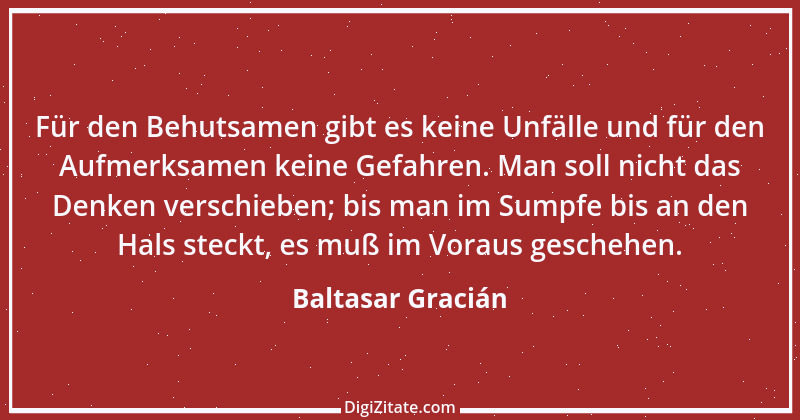 Zitat von Baltasar Gracián 22