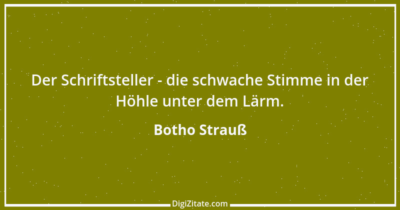 Zitat von Botho Strauß 5