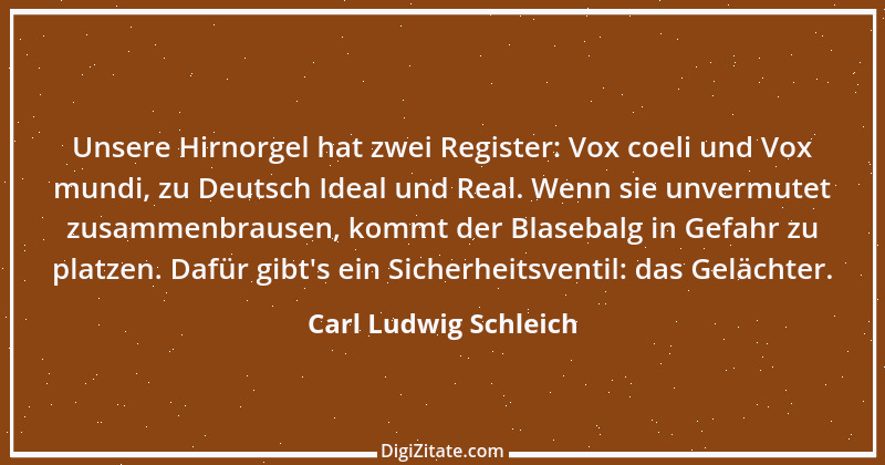 Zitat von Carl Ludwig Schleich 196