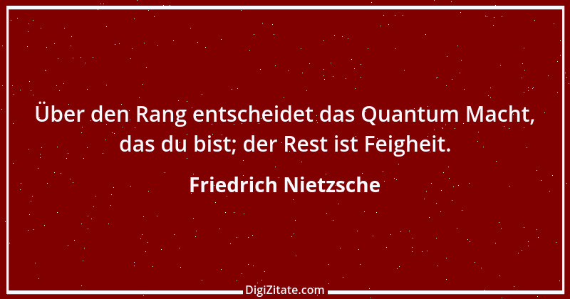 Zitat von Friedrich Nietzsche 1154