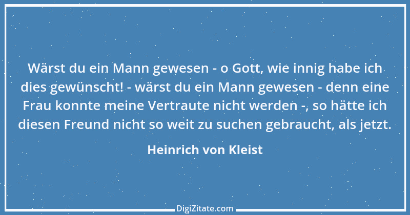 Zitat von Heinrich von Kleist 116