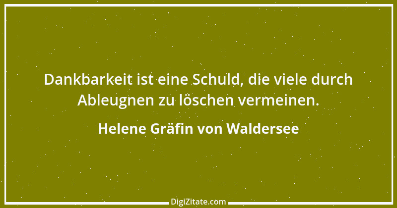 Zitat von Helene Gräfin von Waldersee 98