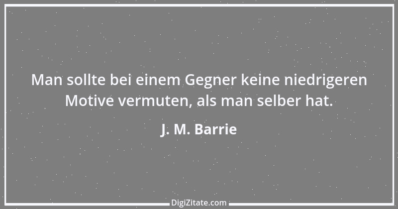 Zitat von J. M. Barrie 7