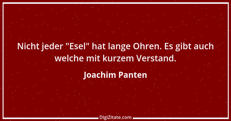 Zitat von Joachim Panten 44